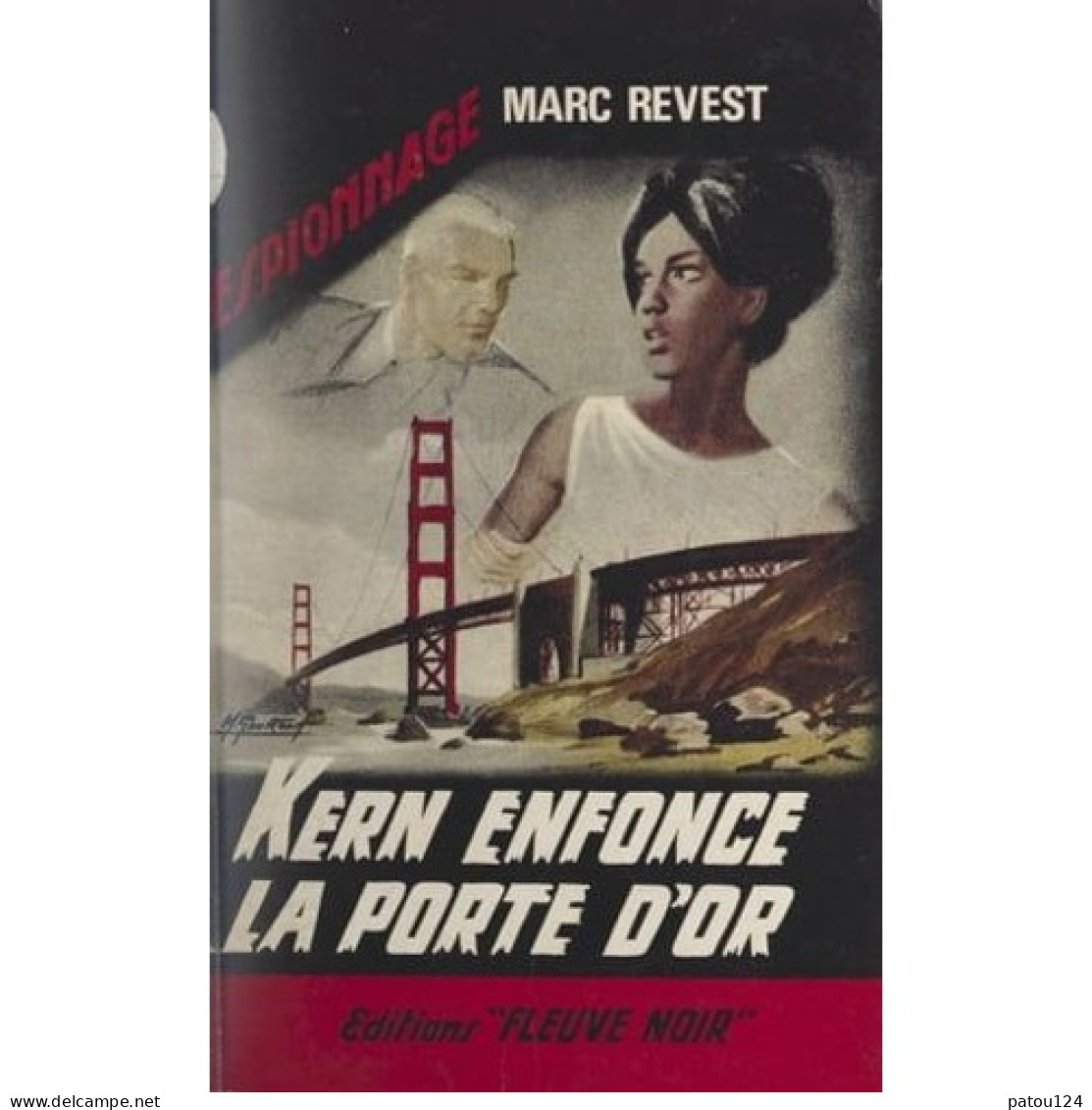 MARC REVEST - Kern Enfonce La Porte D'or - Fleuve Noir