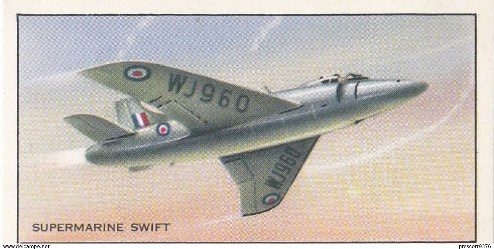 6 Vickers Supermarine Swift, Fighter - Modern British Aircraft 1953 - Beaulah Tea -  Trade Card - Churchman