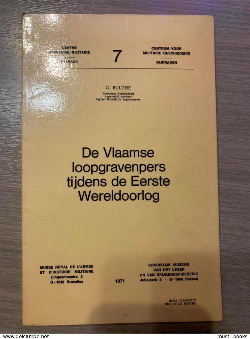 (1914-1918 IJZER) De Vlaamse Loopgravenpers Tijdens De Eerste Wereldoorlog. - Guerre 1914-18