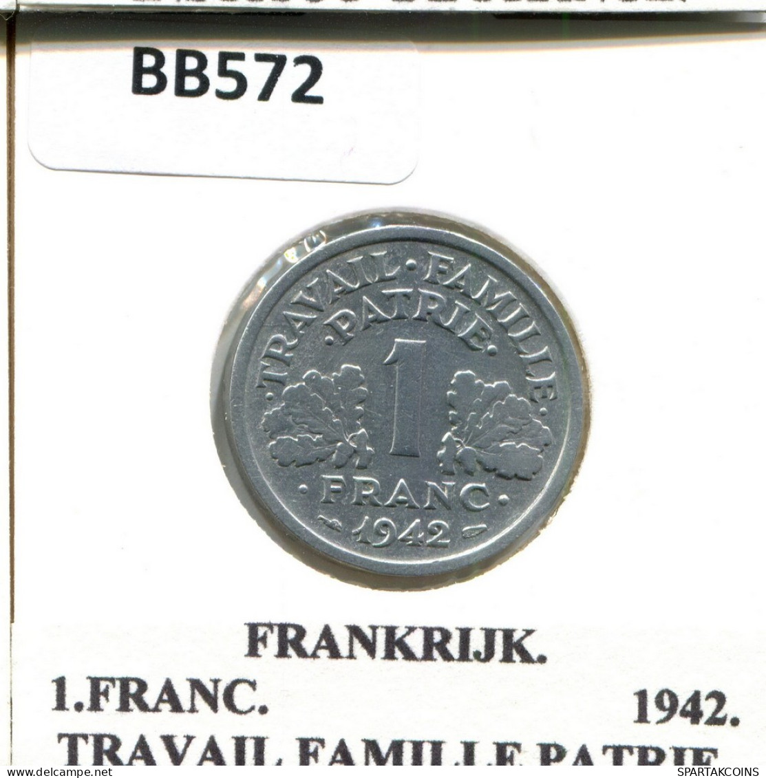 1 FRANC 1942 (Heavy Type) FRANCE Pièce Française #BB572.F - 1 Franc