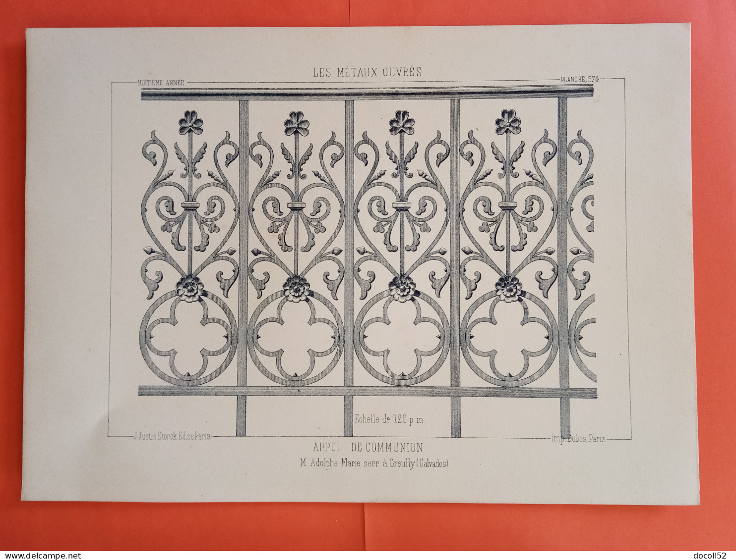 LES METAUX OUVRES 1889 LITHO FER FONTE CUIVRE ZINC " APPUI DE COMMUNION Mr ADOLP MARIE Serrurier à CREULLY " 1 PLANCHE - Architecture