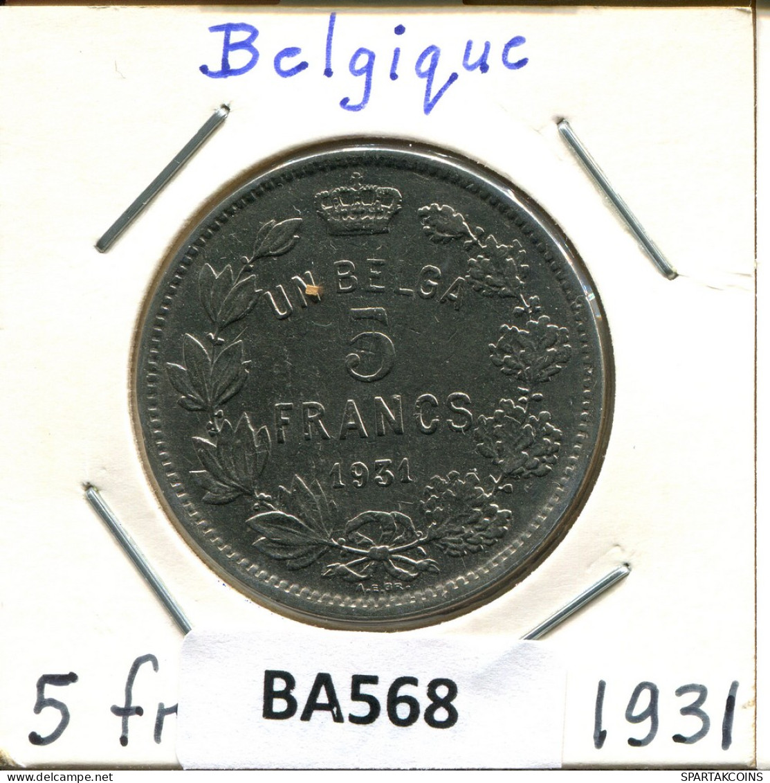 5 FRANCS 1931 BÉLGICA BELGIUM Moneda FRENCH Text #BA568.E - 5 Frank & 1 Belga