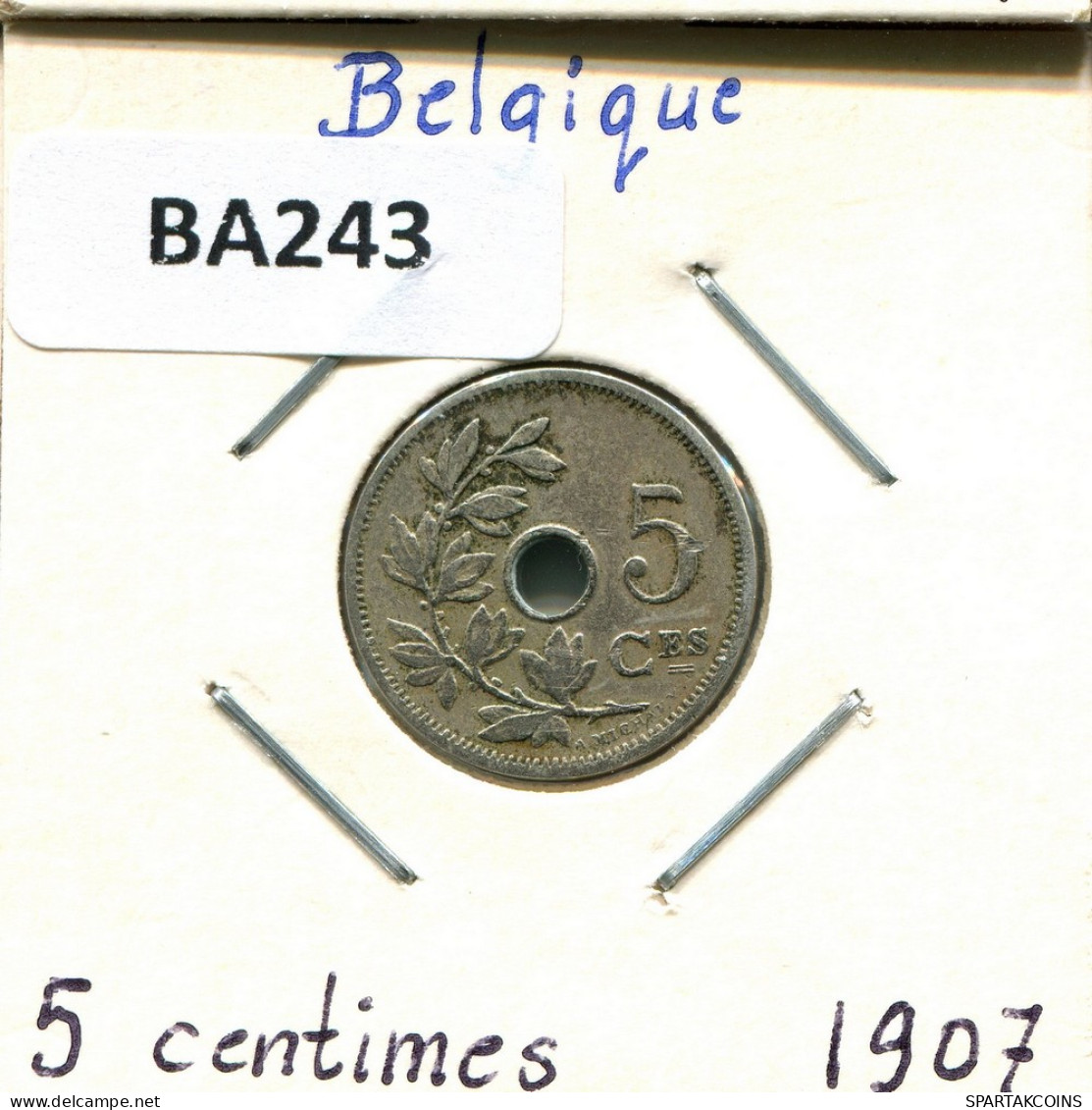 5 CENTIMES 1907 FRENCH Text BÉLGICA BELGIUM Moneda #BA243.E - 5 Cent