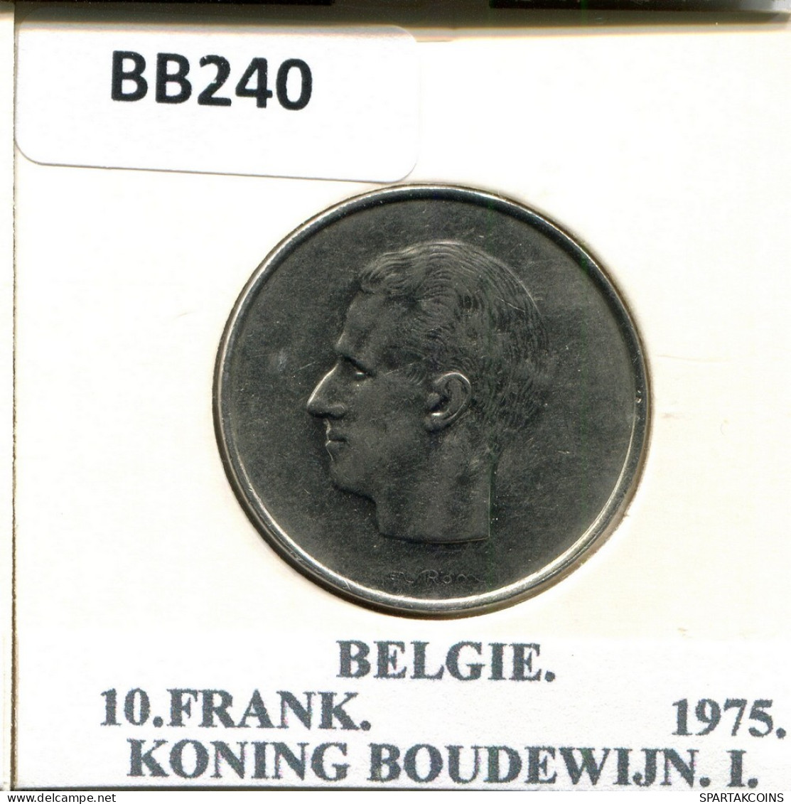 10 FRANCS 1975 DUTCH Text BELGIQUE BELGIUM Pièce #BB240.F - 10 Francs