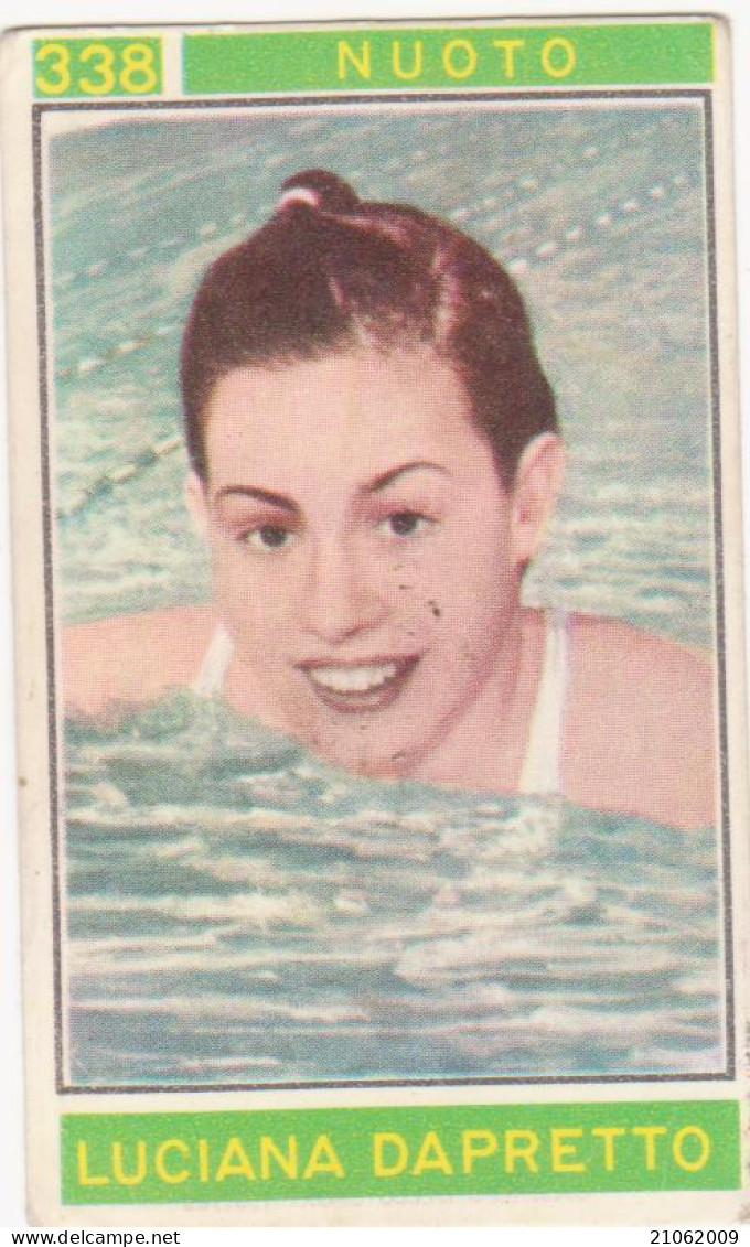 338 NUOTO - LUCIANA DAPRETTO - CAMPIONI DELLO SPORT 1967-68 PANINI STICKERS FIGURINE - Natation