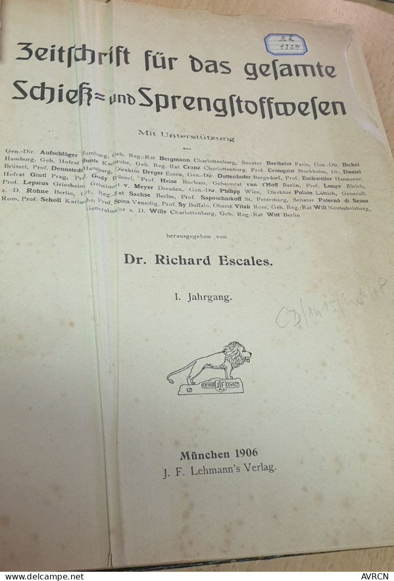 zeitschrift für das gesamte schiess- und sprengstoffwesen Dr Richard Escales 1906