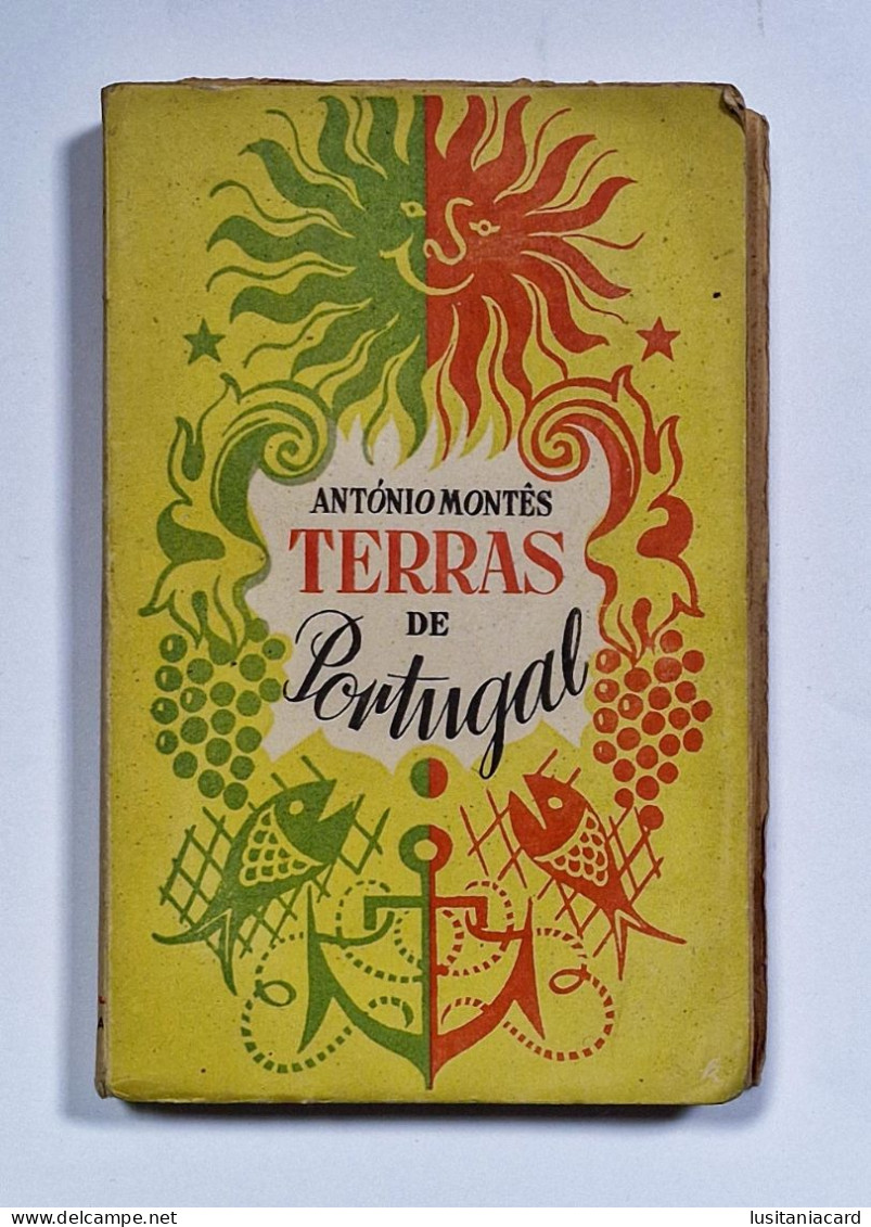 Terras De Portugal - ( Autor: António Montês - 1942 ) - Livres Anciens
