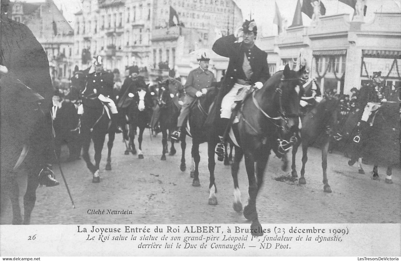 FAMILLES ROYALES - La Joyeuse Entrée Du Roi Albert à Bruxelles - 23 Décembre 1909 - Carte Postale Ancienne - Royal Families