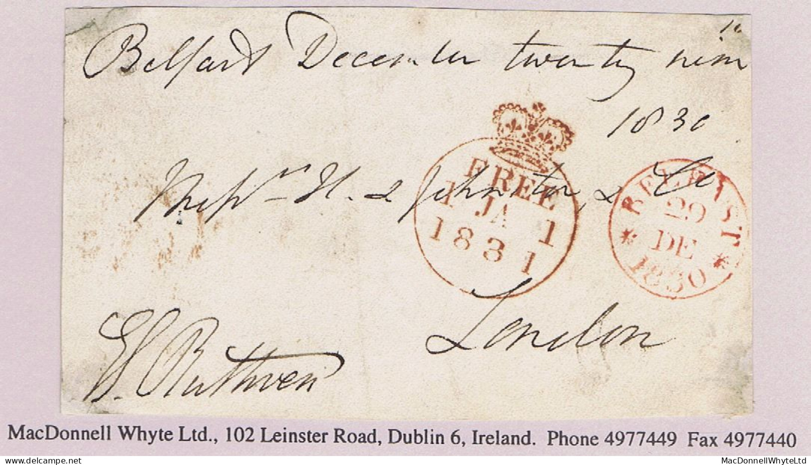 Ireland Belfast Free Mail 1830 Front To London With Fixed-year Experimental BELFAST 1830 Cds For 29 DE - Prefilatelia