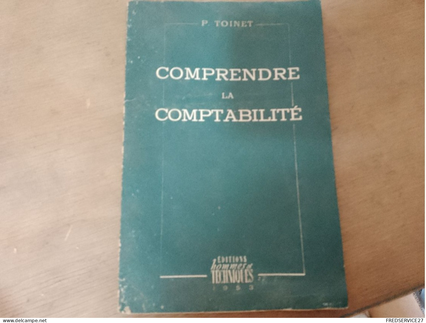 96 //  COMPRENDRE LA COMPTABILITE / 1953 - Contabilidad/Gestión