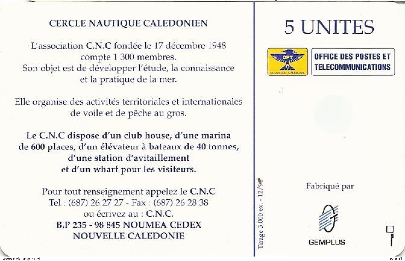 NEW CALEDONIA : NC-P0009   5 Cercle Nautique Caledonien (C.N.C.) MINT - Nouvelle-Calédonie