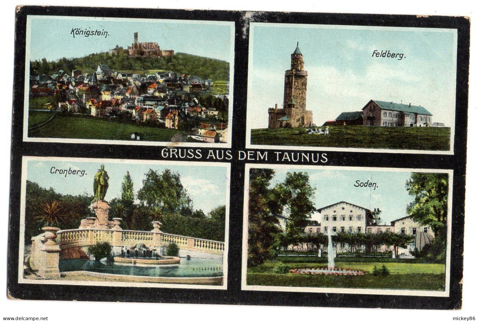 Allemagne-TAUNUS-1914-Gruss Aus Dem Taunus--Multivues(Konigstein-Felberg-Cronberg-Soden)....colorisée..timbre..cachet - Taunus