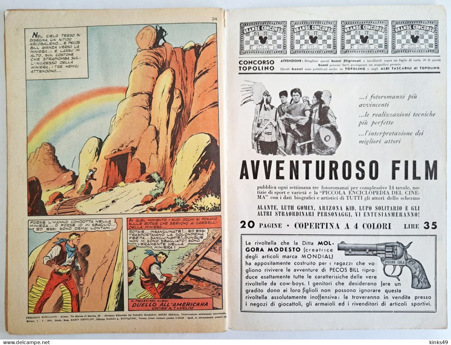 B226> PECOS BILL Albo D'Oro Mondadori N° 269 = 50° Episodio < Rotaie Insanguinate > 7 LUGLIO 1951 - Premières éditions