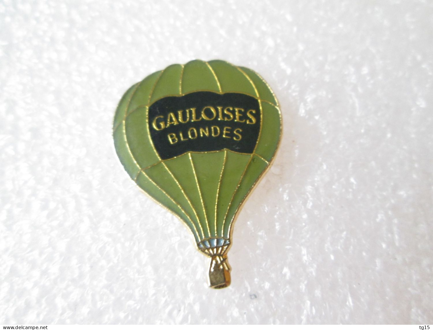 PIN'S    MONTGOLFIERE   BALLON   GAULOISES BLONDES - Montgolfier