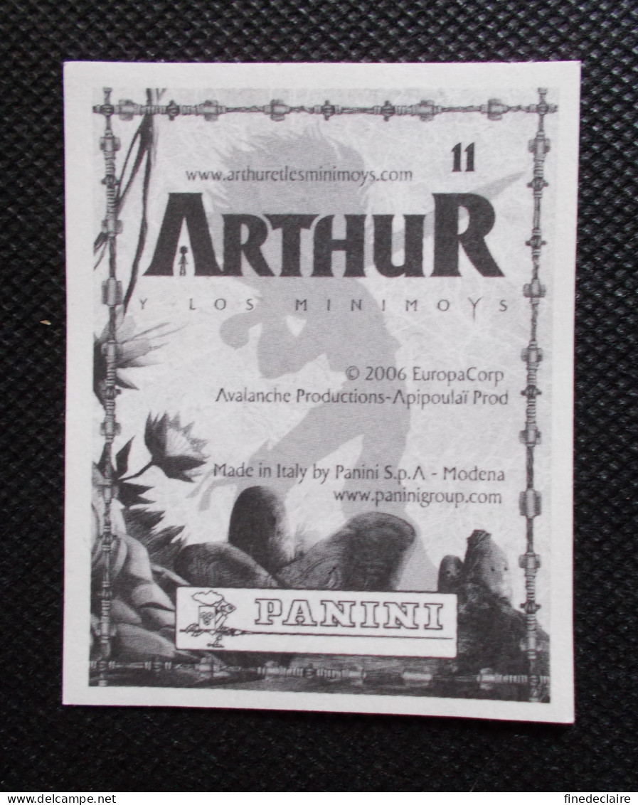 Vignette Autocollante Panini - Arthur Et Les Minimoys - Arthur Y Los Minimoys - N° 11 - Edition Espagnole