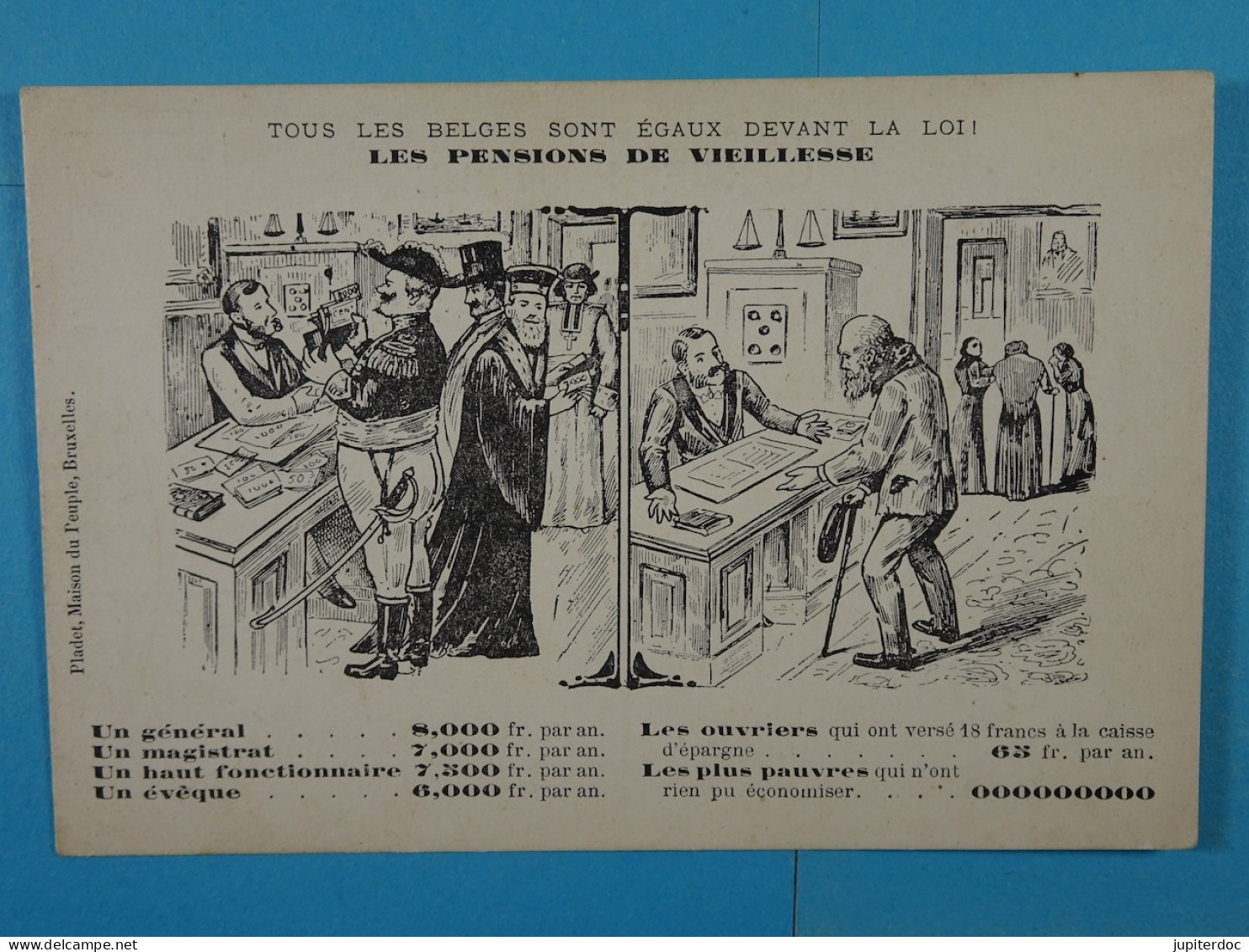 Tous Les Belges Sont égaux Devant La Loi Les Pensions De Vieillesse - Political Parties & Elections