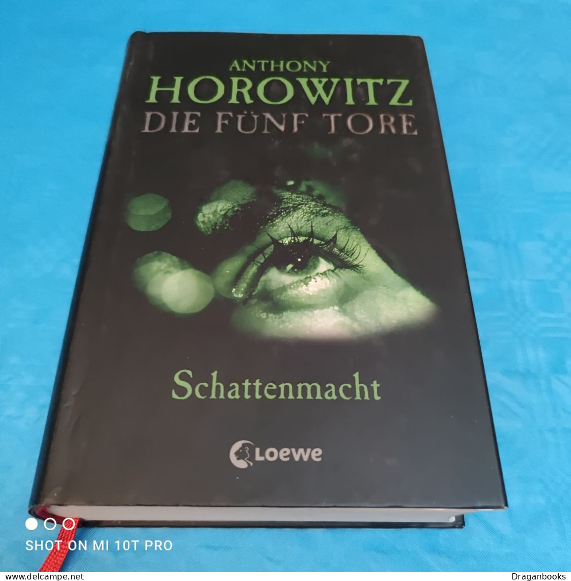 Anthony Horowitz - Die Fünf Tore - Schattenmacht - Fantasy