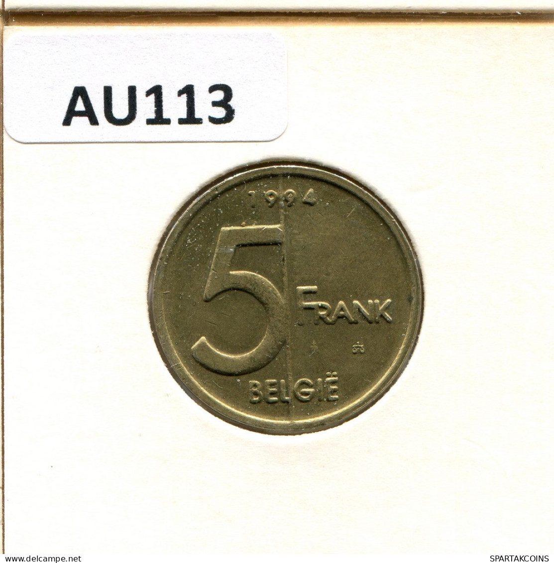 5 FRANCS 1994 DUTCH Text BELGIUM Coin #AU113.U - 5 Francs
