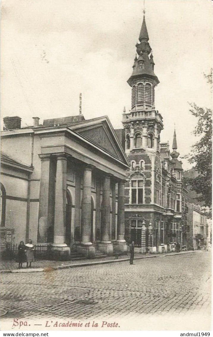 SPA - L'Académie Et La Poste (rue Louise) - N'a Pas Circulé - Spa