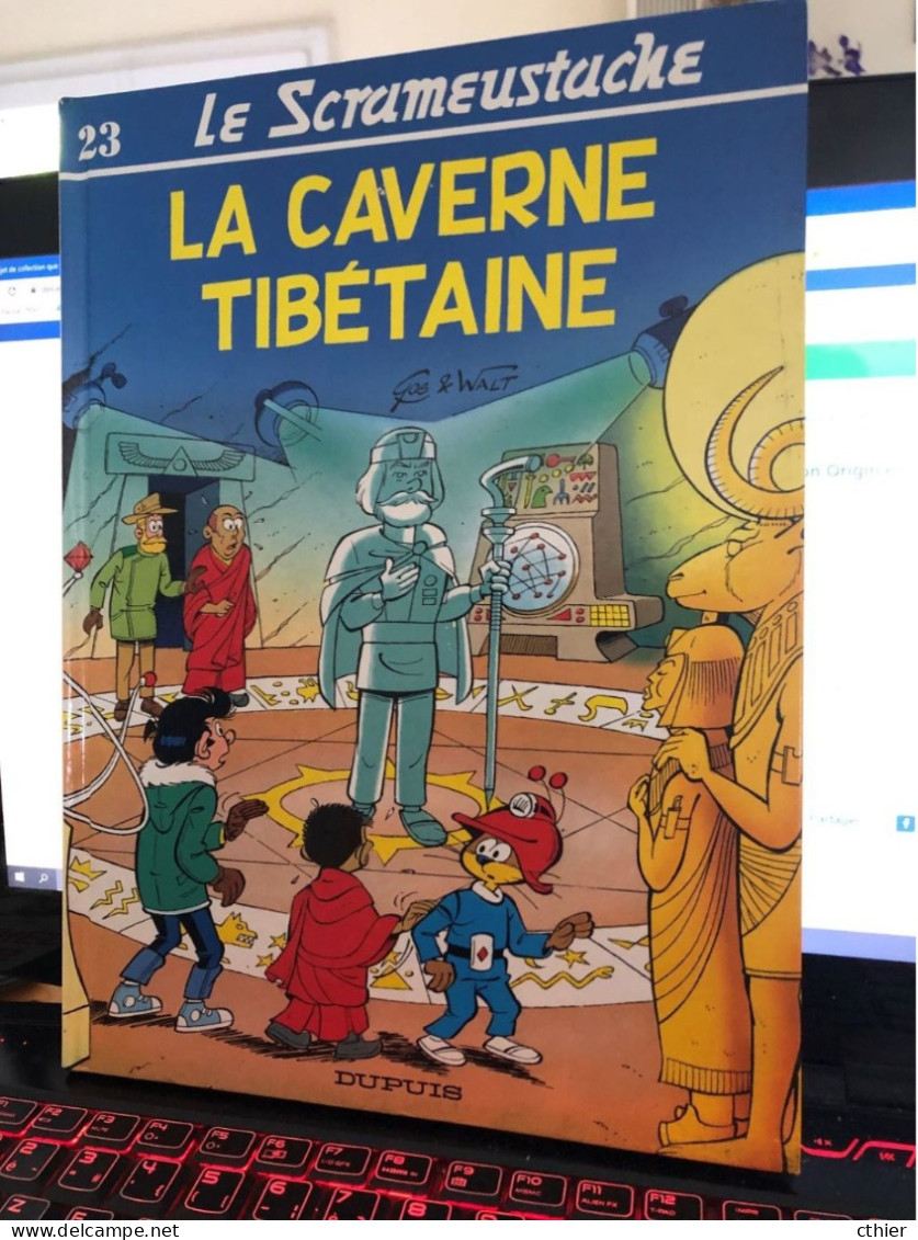 LE SCRAMEUSTACHE  - La Caverne Tibétaine - N° 23 Edition Originale 1992 - Scrameustache, Le