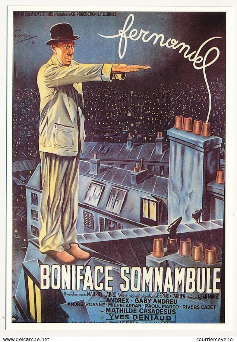 CPM - Reproduction D'affiche De Film - Boniface Somnambule (Fernandel) - Affiche De Fernand François - Plakate Auf Karten