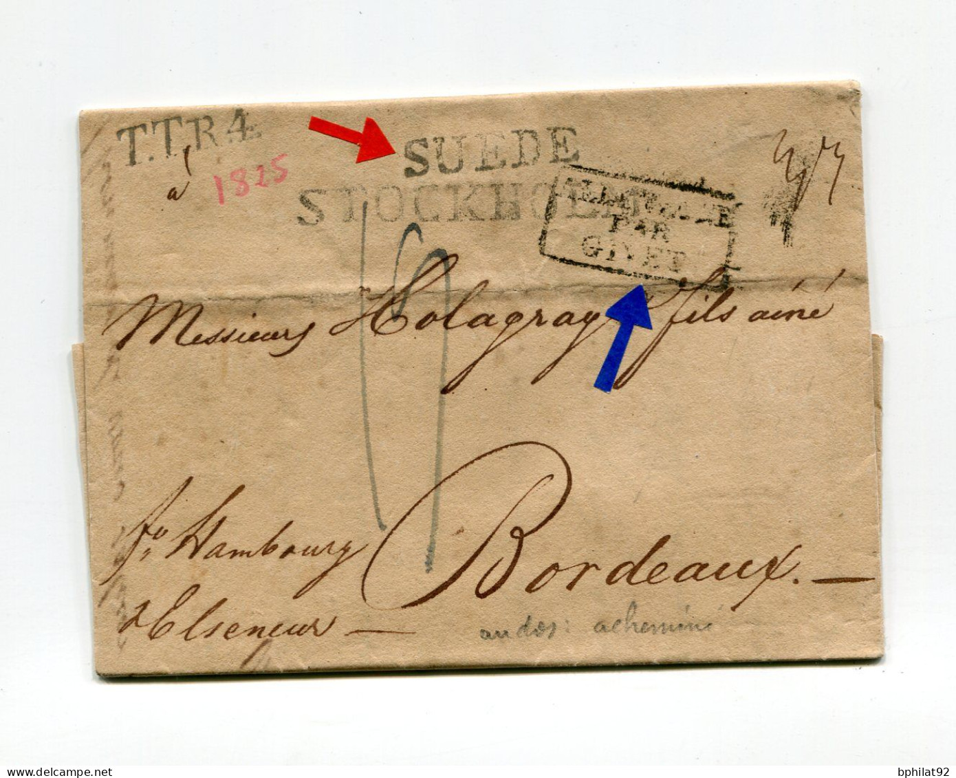 !!! LETTRE DE STOCKHOLM DE 1825 POUR BORDEAUX,  AVEC MARQUE DE PROVENANCE "SUEDE" ET MARQUE D'ACHEMINEMENT AU DOS - ... - 1855 Prephilately