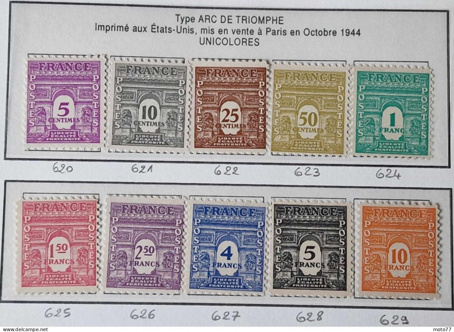 10 TIMBRE France N° 620 621 622 623 624 625 626 627 628 629 Neufs  - 1944 - Yvert & Tellier 2003 Coté Minimum 37 € - 1944-45 Arc De Triomphe