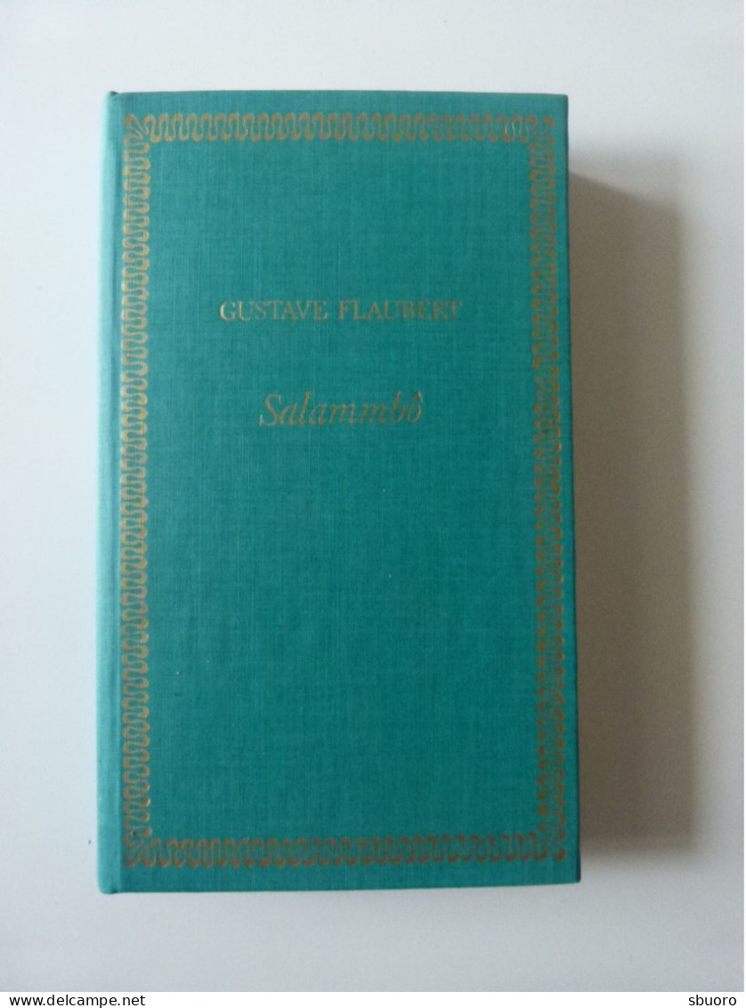 Salammbô, Par Gustave Flaubert Aux éditions Du Progrès - Autres & Non Classés