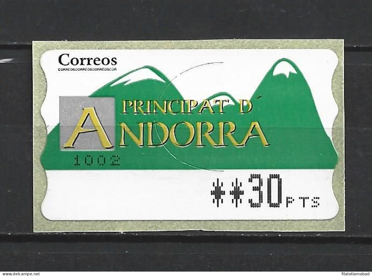 ANDORRA CORREO ESPAÑOL ETIQUETAS QUE ESTUVIERON EN USO MUY POCO TIEMPO AHORA YA NO ESTAN A LA VENTA (C.V) - Oblitérés