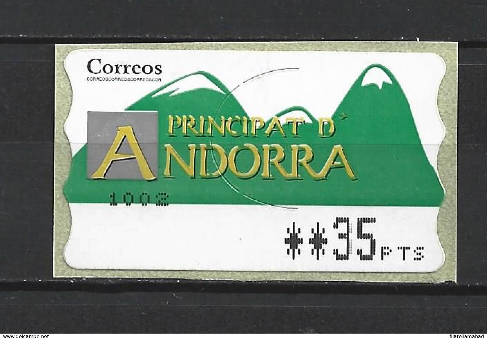 ANDORRA CORREO ESPAÑOL ETIQUETAS QUE ESTUBIERON  EN USO MUY POCO TIEMPO AHORA YA NO ESTAN A LA VENTA (C.V) - Oblitérés