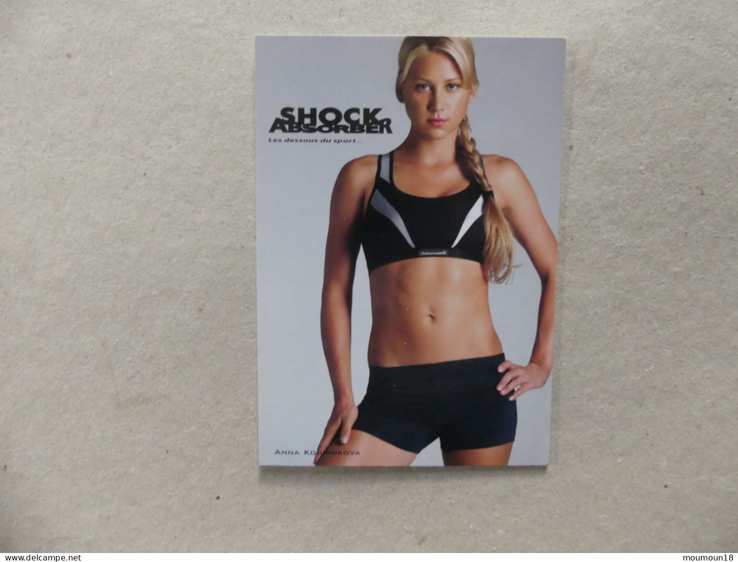 Carte Postale Publicité Anna Kournikova Shock Absorber Les Dessous Du Sport - Sportler