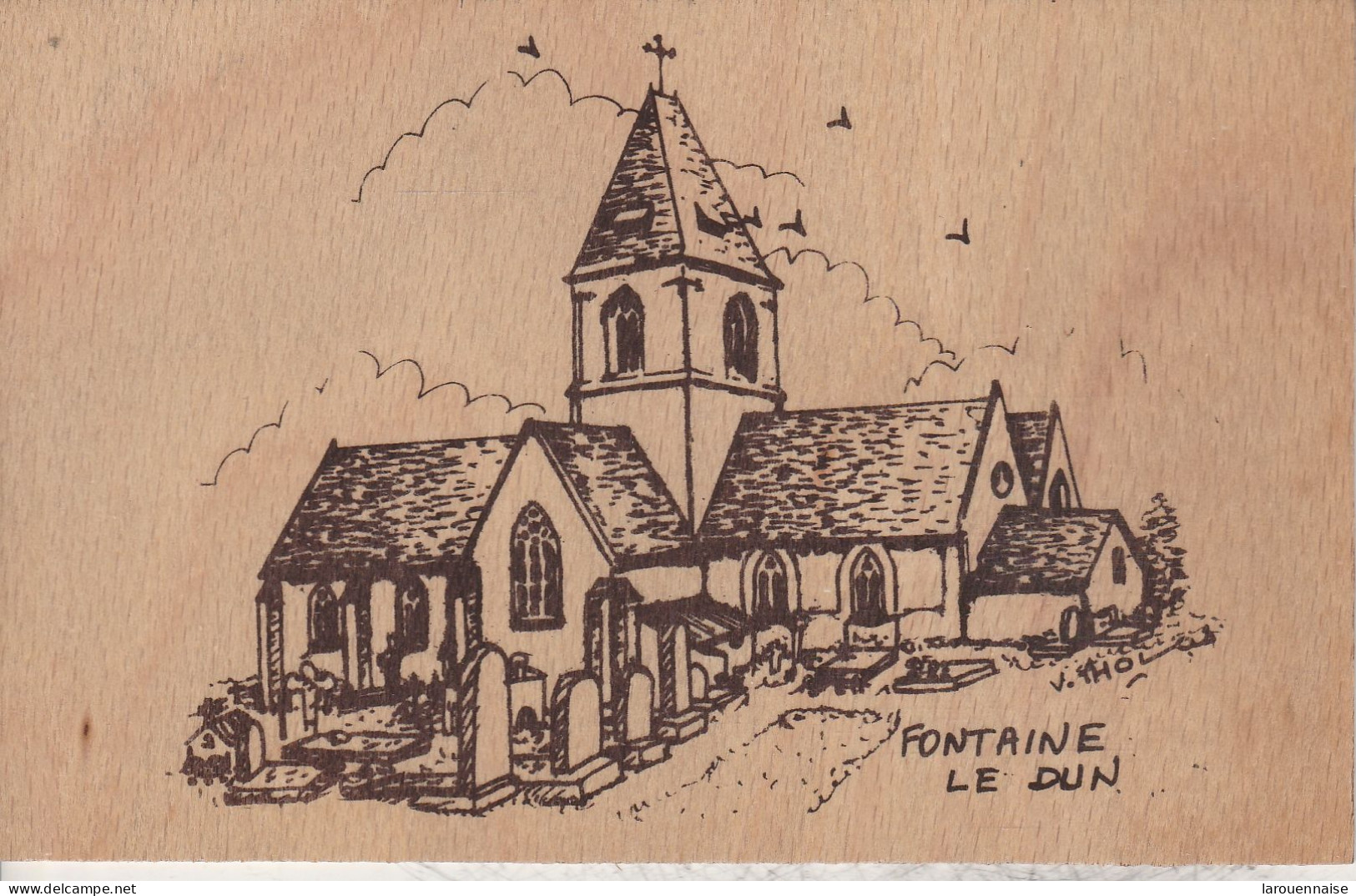 76 - FONTAINE LE DUN -  L' Eglise (carte En Bois) - Fontaine Le Dun