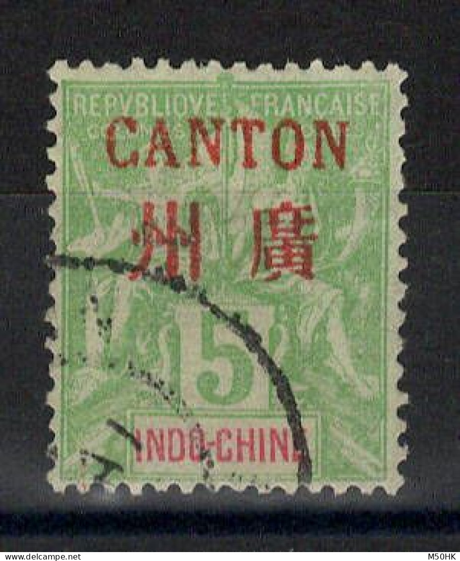 Canton - Chine - YV 5 Oblitéré - Gebraucht