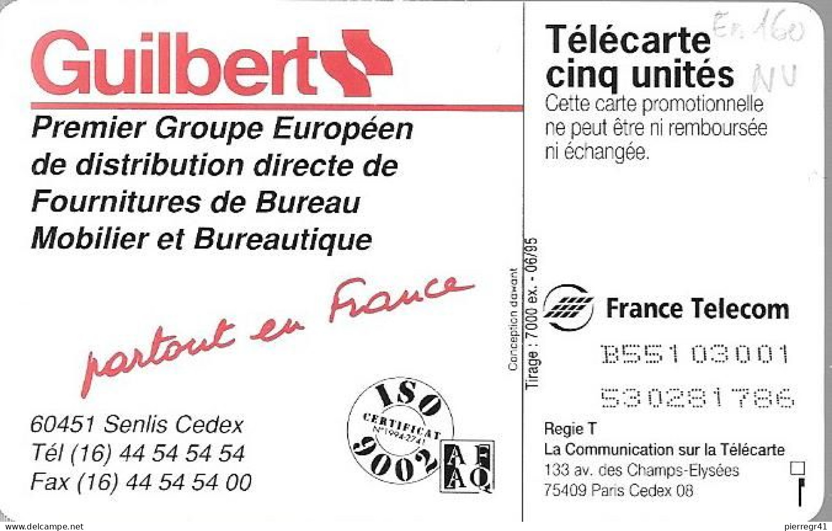 CARTE-PUCE-5U-Gn160-06/95- GEM A- SANS 2e Logo-GUILBERT-V° DN° Série B55103001-Neuve/LUXE - 5 Eenheden