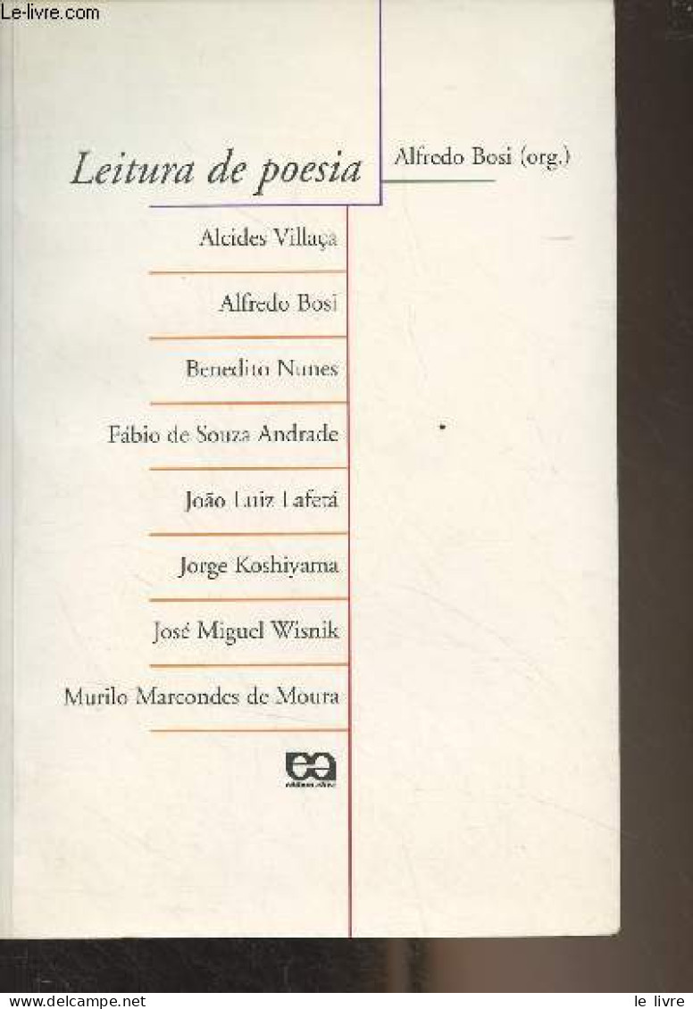 Leitura De Poesia - Série Temas, Volume 59, Literatura Brasileira : Sobre Alguns Modos De Ler Poesia : Memorias E Reflex - Culture