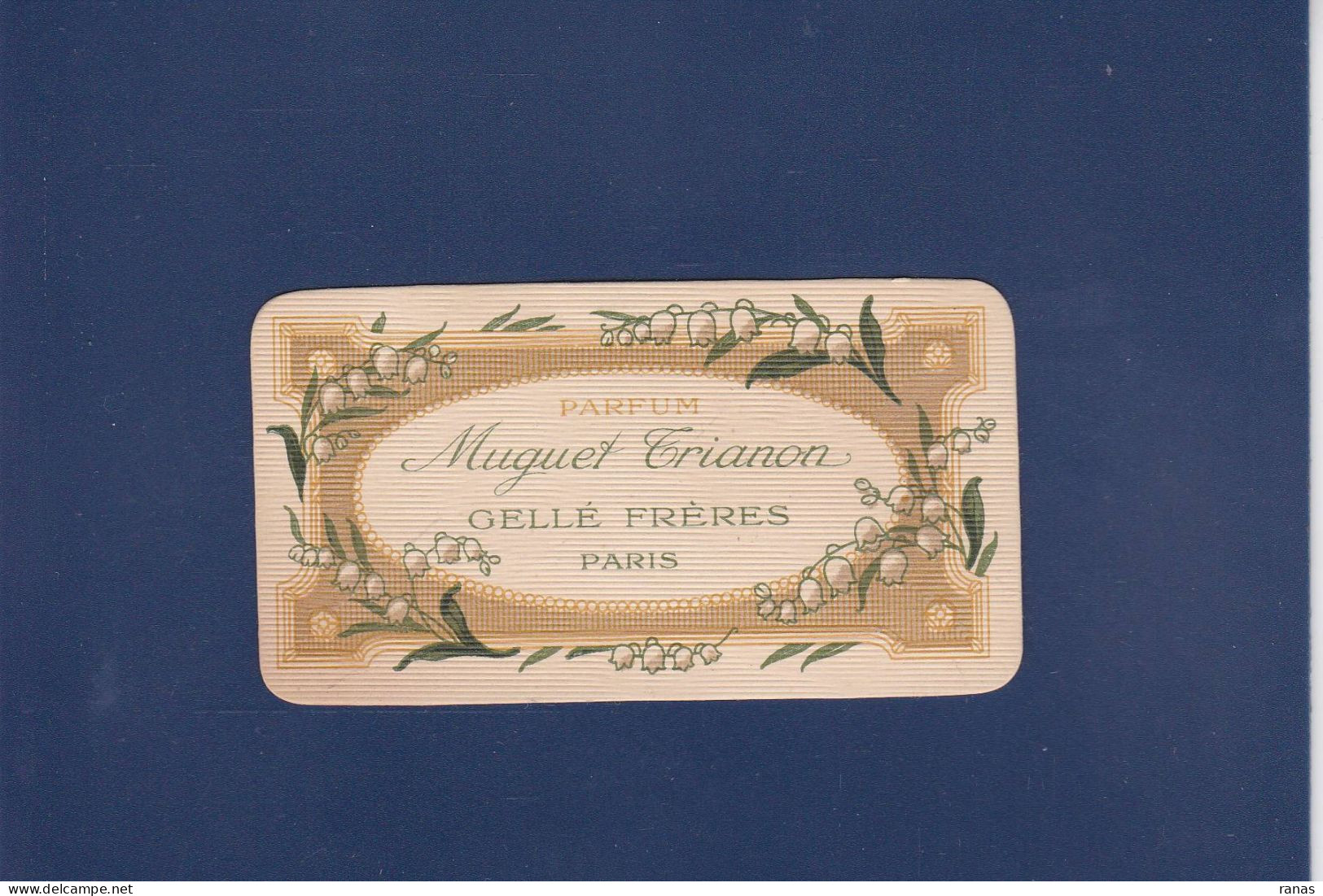 Carte Parfumée > Ancienne Les Parfums Muguet Trianon Gellé - Vintage (until 1960)