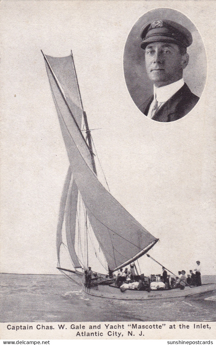 New Jersey Atlantic City Captain Charles W Gale And Yacht "Mascotte" At The Inlet - Atlantic City