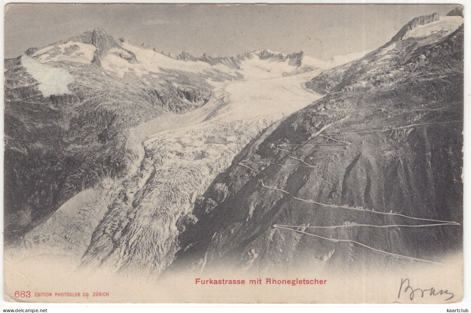 683 Furkastrasse Mit Rhonegletscher - (Schweiz/Suisse) - 1903 Bönigen - Middelburg - Bönigen