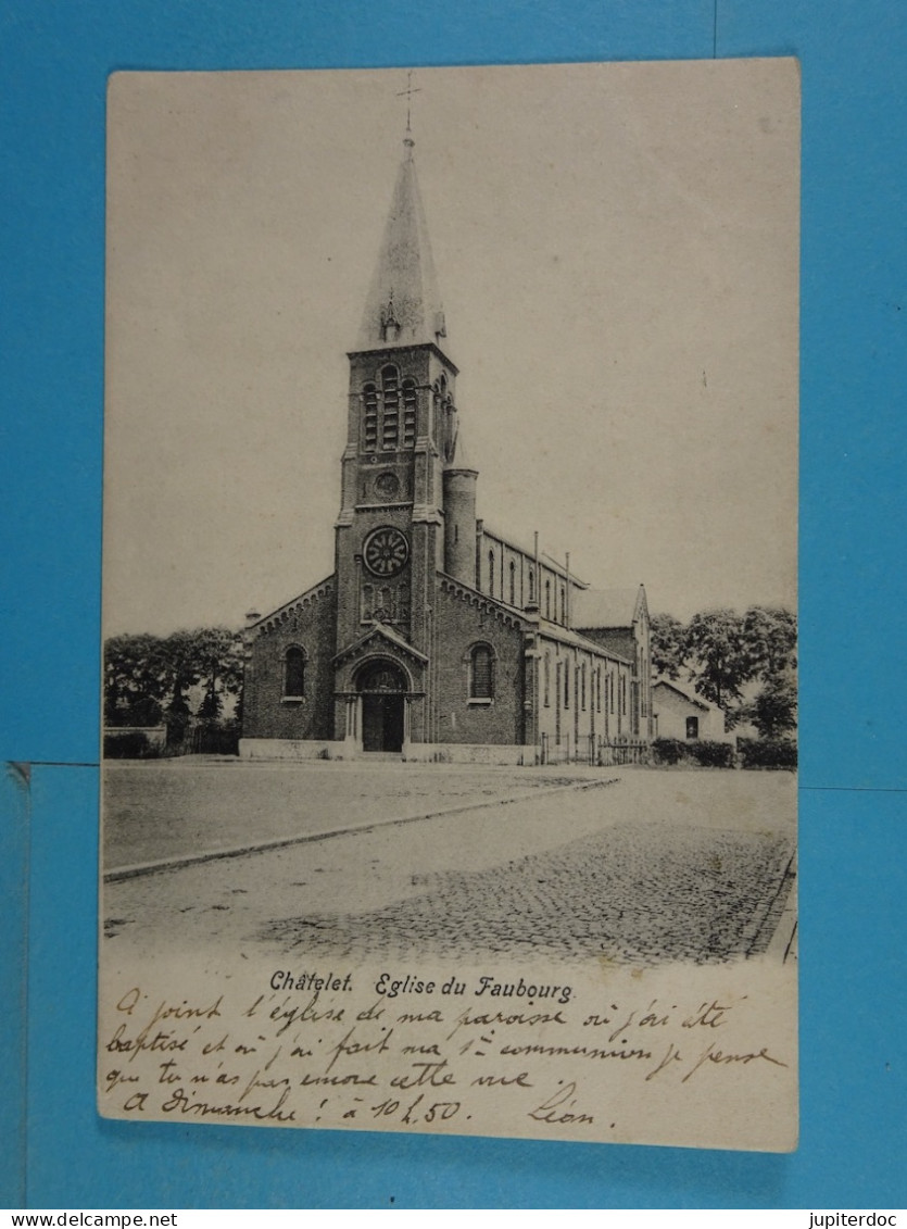 Châtelet Eglise Du Faubourg - Châtelet