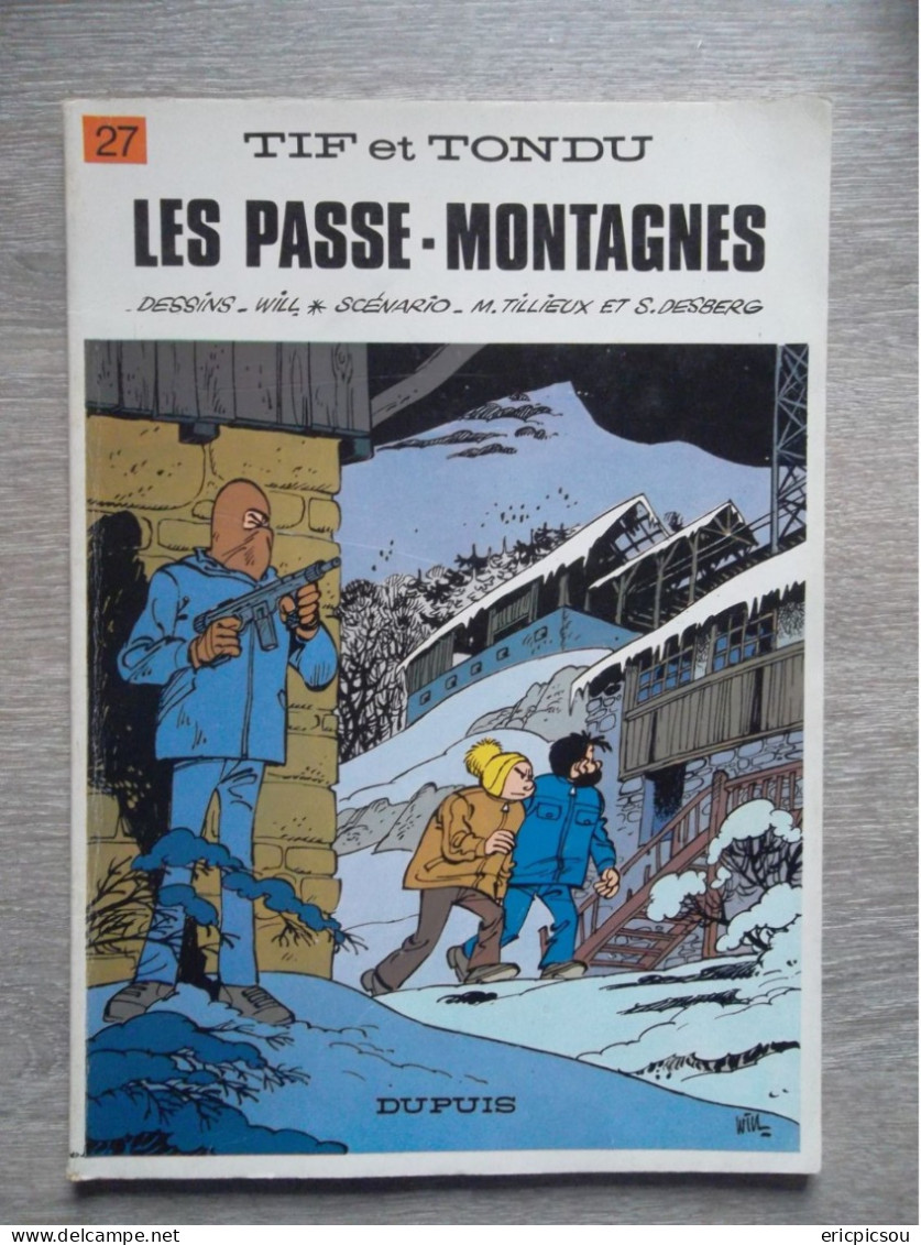 Tif Et Tondu  N27  ( Les Passe-montagnes ) - Tif Et Tondu