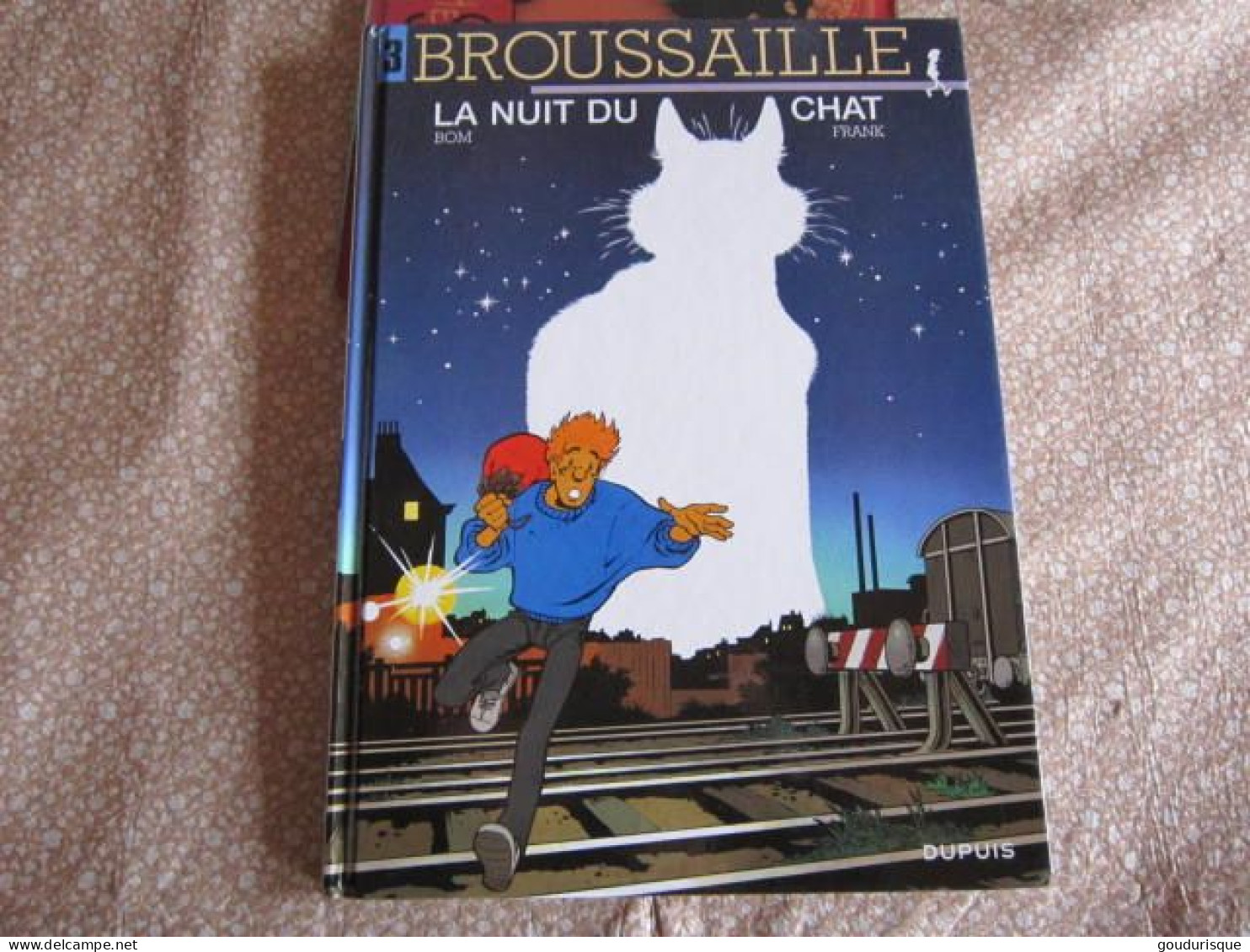 BROUSSAILLE T3 LA NUIT DU CHAT   FRANK PE - Brousaille