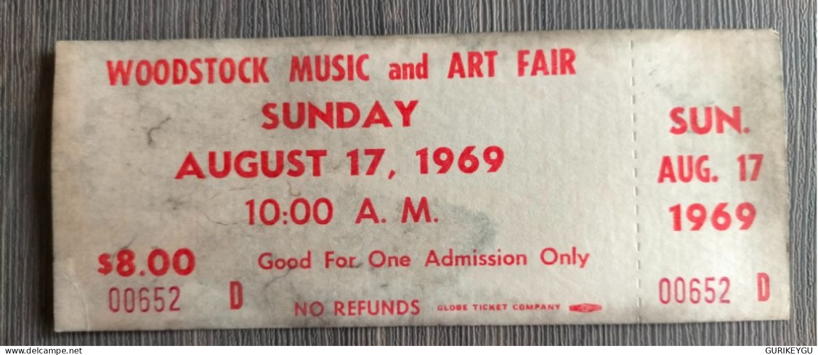 Rarissime Ticket Vintage 17/08/1969 Festival De WOODSTOCK  Music And Art Fair Concert Original N° 00652 D - Concerttickets