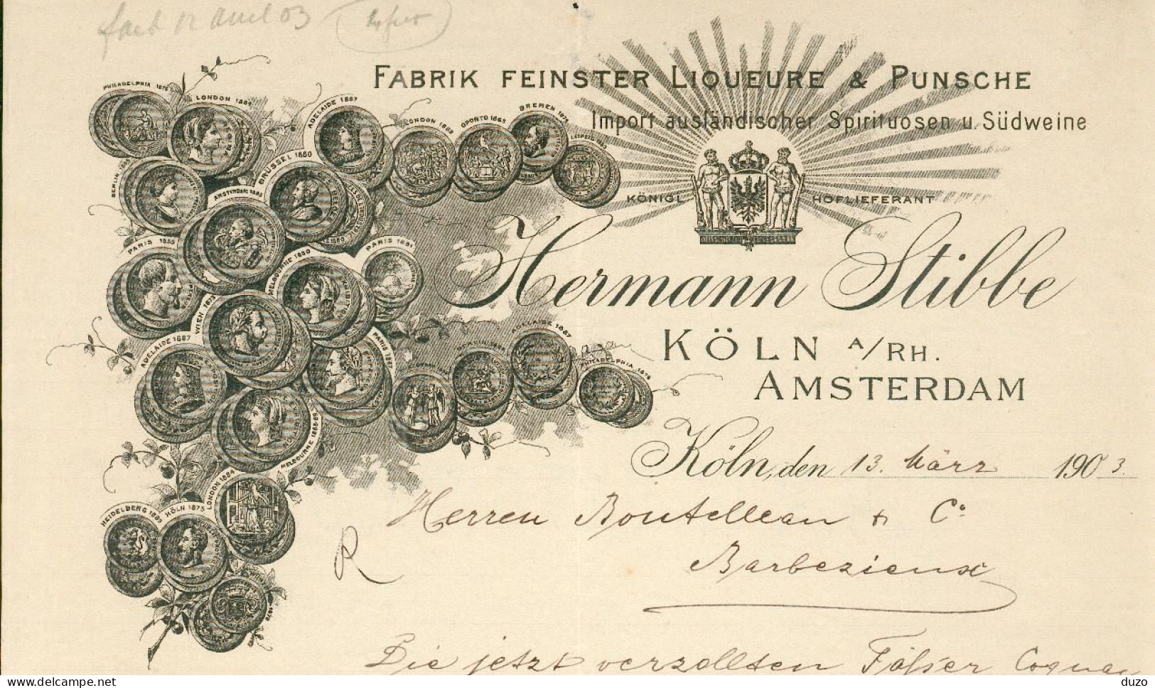 Allemagne - Köln A/RH. Amsterdam - Entête Du 13 Mars 1903 - Hermann Stibbe - Fabrik Feinster Liqueure & Punsche. - 1900 – 1949