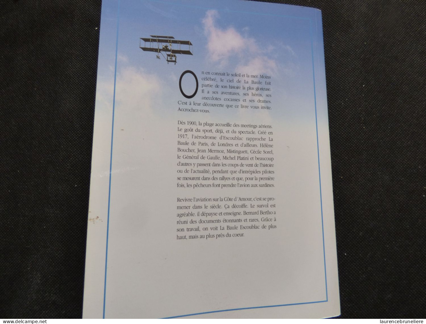 44  -  DANS LE CIEL DE LA BAULE ESCOUBLAC - AVIATION ET COTE D'AMOUR DE 1900 A NOS JOURS