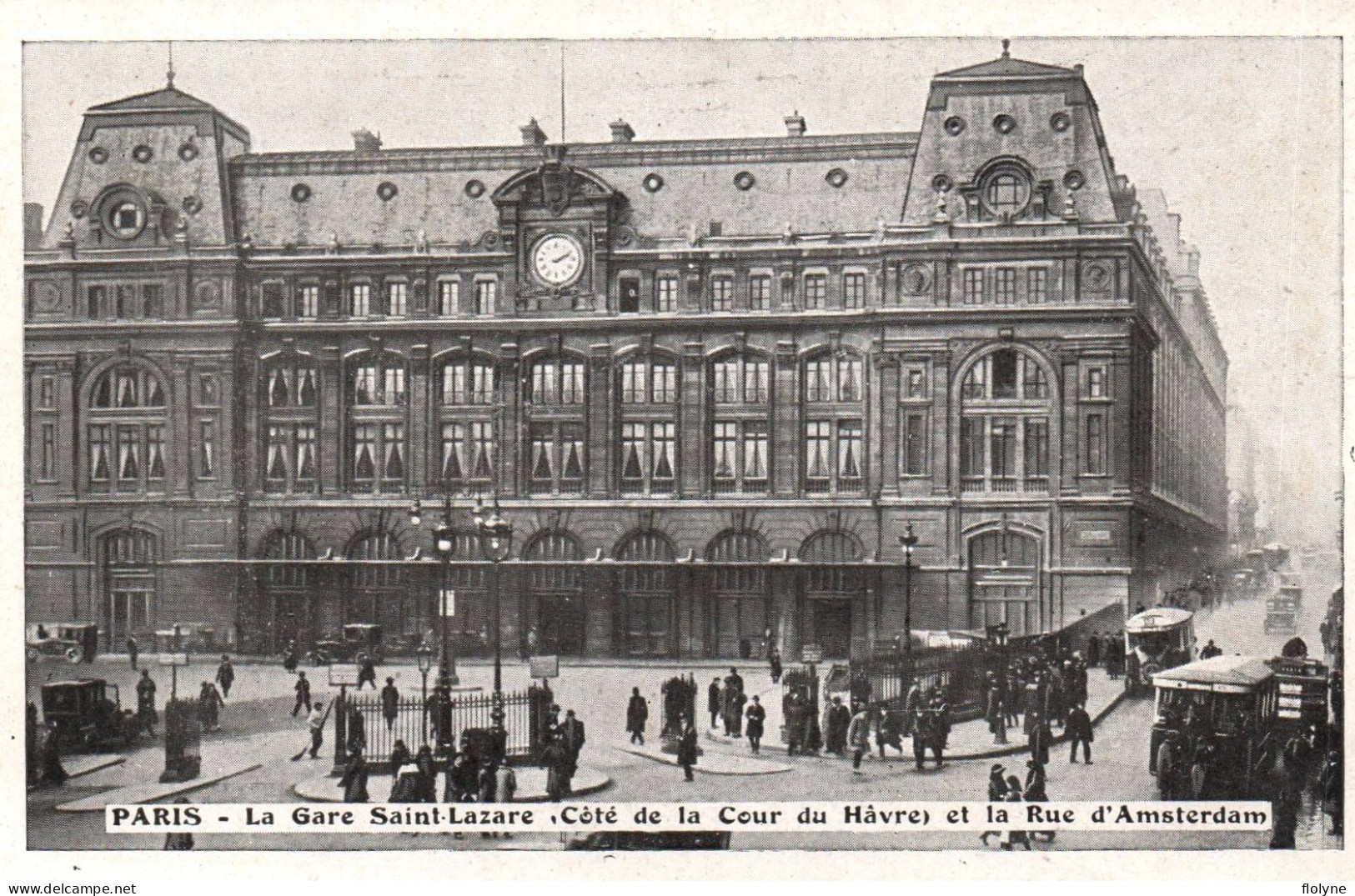 Paris - La Gare Saint Lazare - Côté De La Cour Du Hâvre - La Rue D'amsterdam - Métro Parisien, Gares