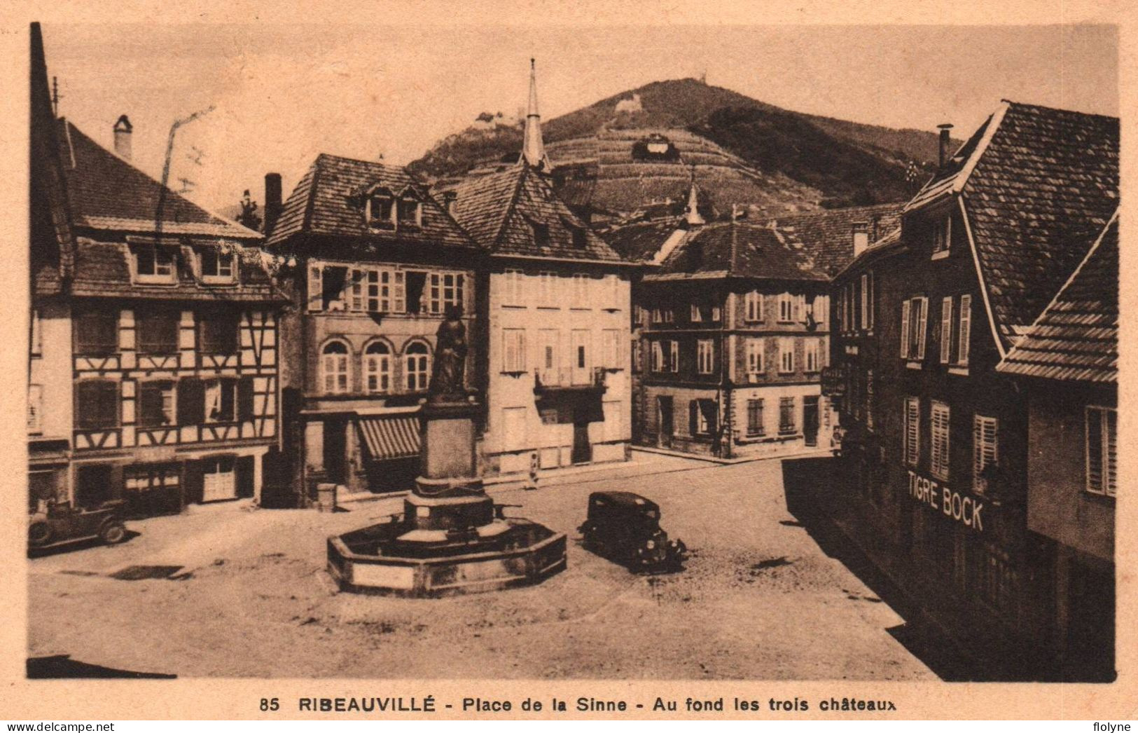 Ribeauvillé - Place De La Sinne - Au Fond Les Trois Châteaux - TIGRE BOCK - Ribeauvillé