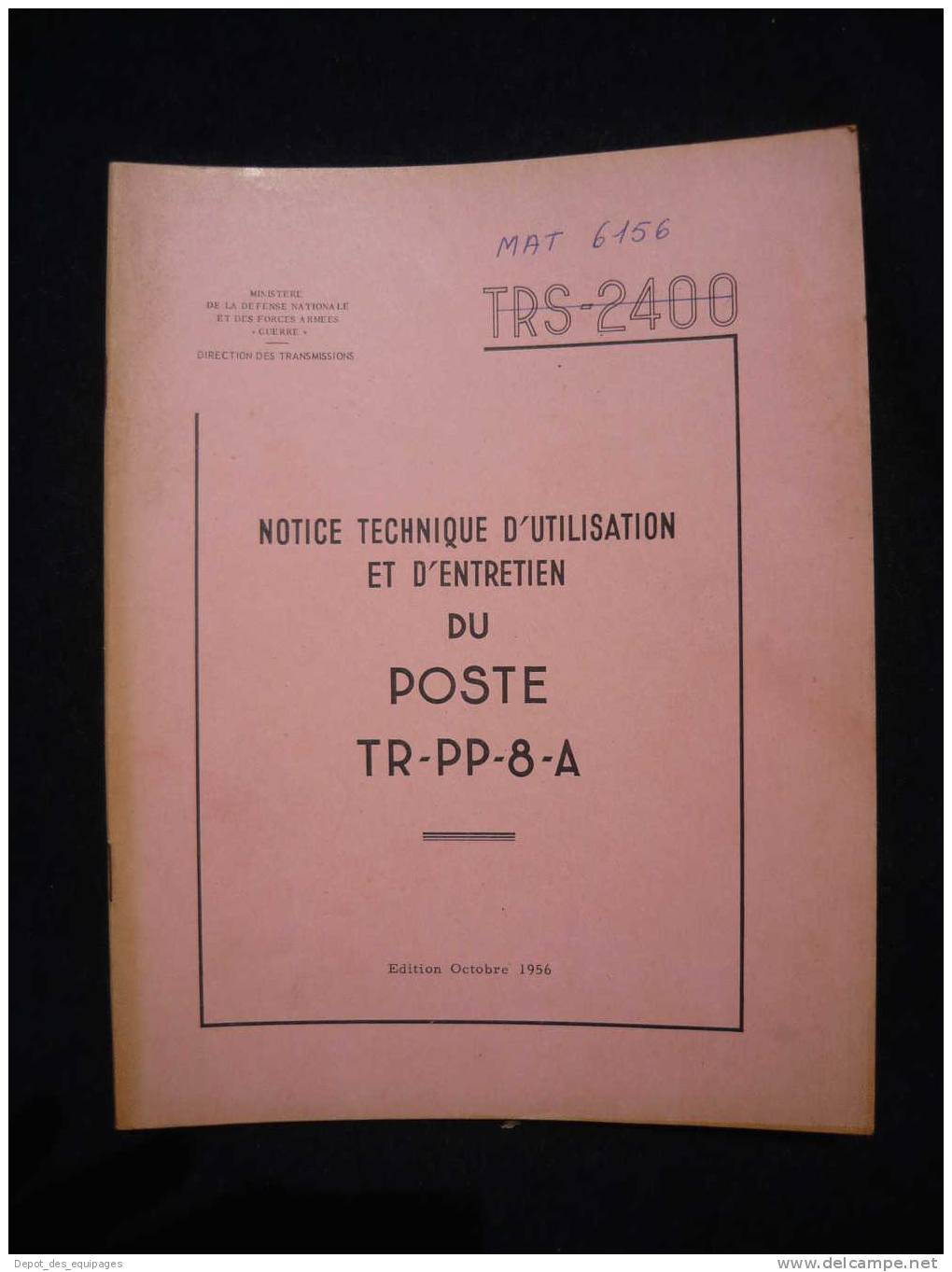 MANUEL POSTES RADIOS TR - PP - 8 - A   édition 1956 - Radio's