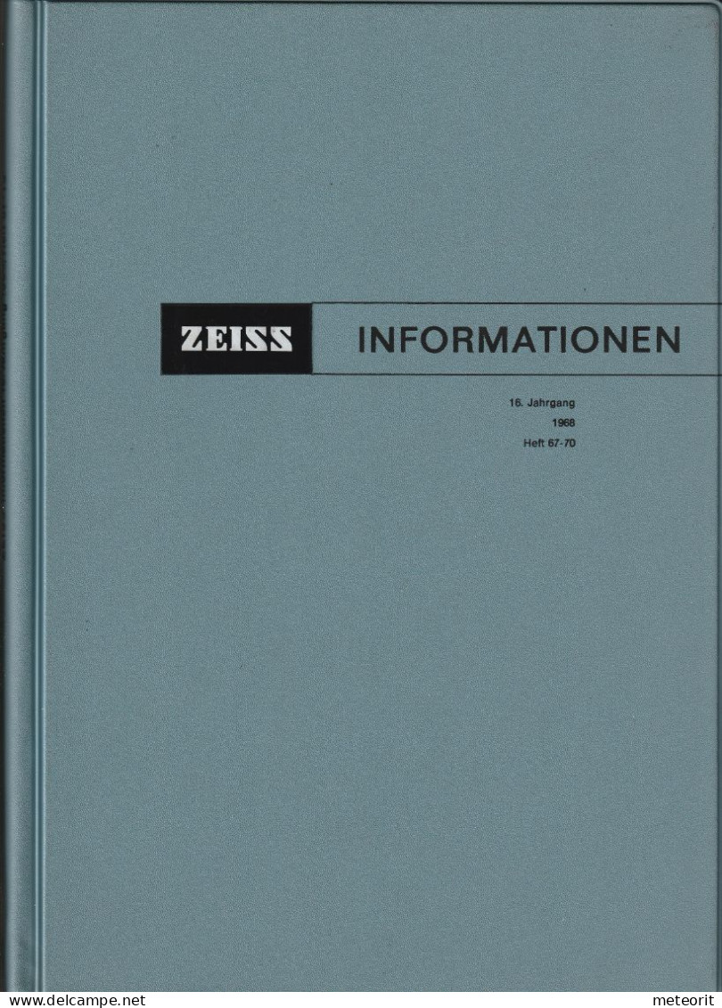 ZEISS INFORMATION "Zeitschrift Für Die ZEISS-Freunde" 16. Jahrgang 1968 Heft 67 Bis 70 Originalkunstoffeinband, Gebrauch - Informatique