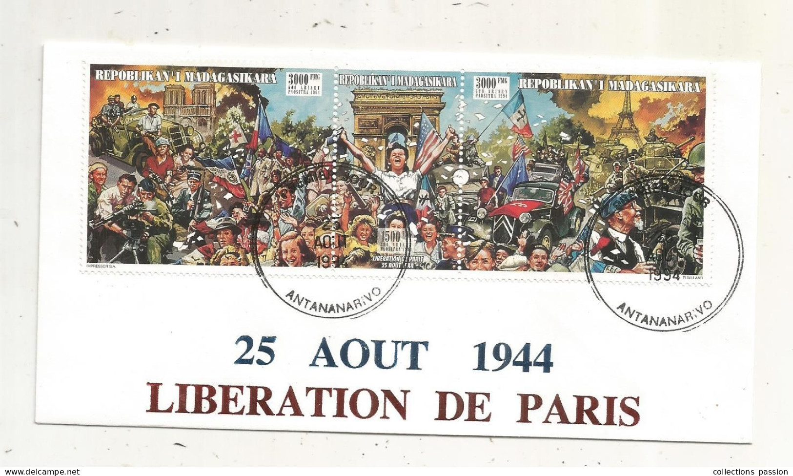 FDC, Premier Jour, LIBERATION DE PARIS, Madagascar ,repoblika Demokratika Malagasy,ANTANANARIVO, 25 Aout 1994 - Madagascar (1960-...)