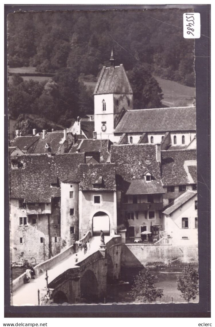 ST URSANNE - LE VIEUX PONT - TB - Saint-Ursanne